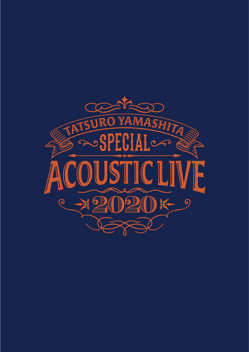 【山下達郎 Special Acoustic Live 2020】パンフレット