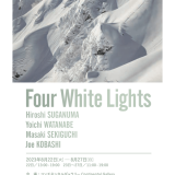 合同映像写真展『Four White Lights』が8月22日(火)より南1西11のコンチネンタルギャラリー Continental Galleryで開催！