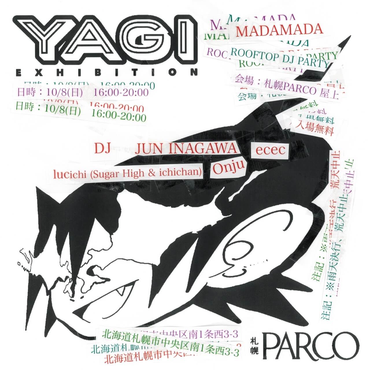 『MADAMADA』-YAGI EXHIBITION presents ROOFTOP DJ PARTY