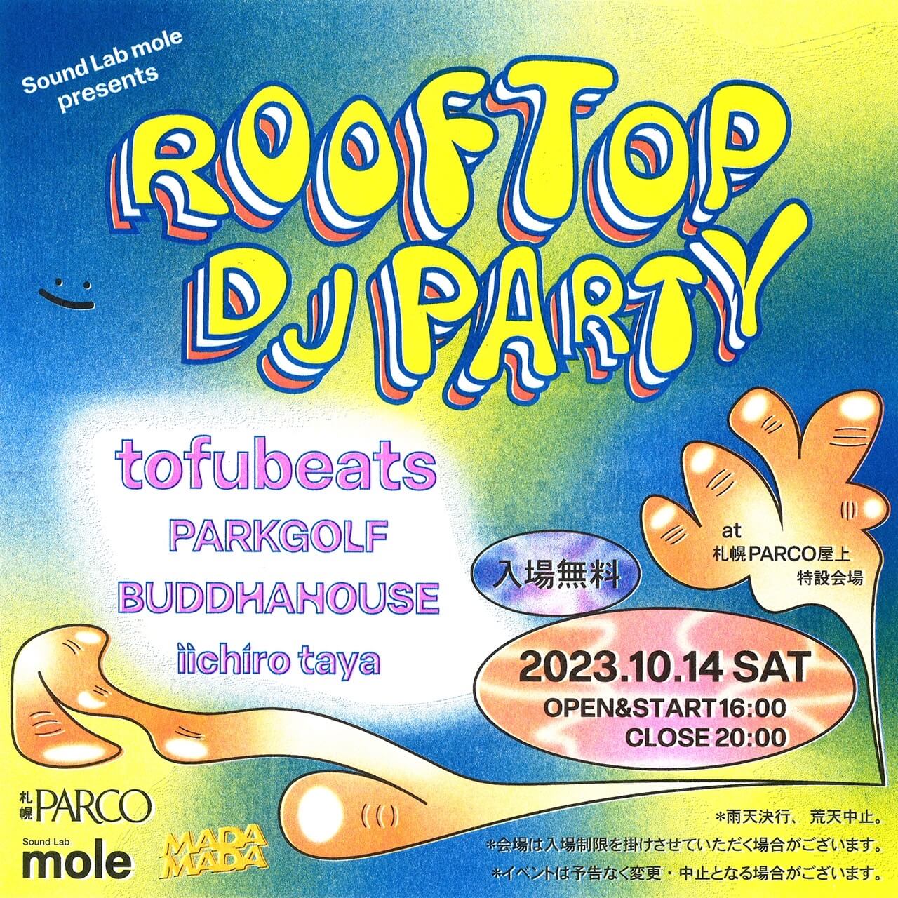 『MADAMADA』-Sound Lab mole presents ROOFTOP DJ PARTY